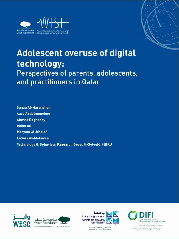 Adolescent overuse of digital technology: Perspectives of parents, adolescents, and practitioners in Qatar