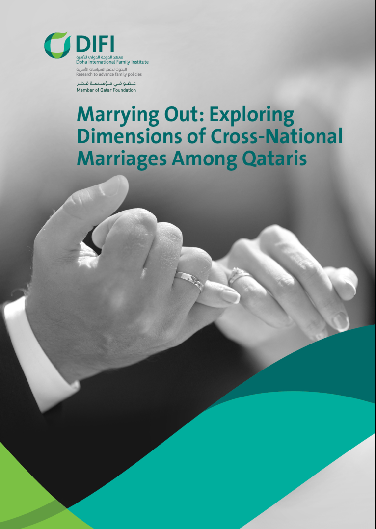 MARRYING OUT: EXPLORING DIMENSIONS OF CROSS-NATIONAL MARRIAGES AMONG QATARIS